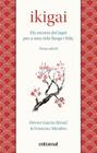 IKIGAI | 9788492920242 | MIRALLES, FRANCESC/GARCÍA, HÉCTOR