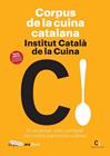 CORPUS DE LA CUINA CATALANA | 9788418928949 | INSTITUT CATALA DE LA CUINA
