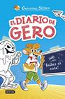 EL DIARIO DE GERO 1. ¡NO FALTES AL COLE! | 9788408290209 | STILTON, GERONIMO
