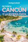 CANCÚN Y LA RIVIERA MAYA DE CERCA 3 | 9788408311805 | ST.LOUIS, REGIS/VORHEES, MARA