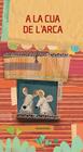 A LA CUA DE L’ARCA | 9788418558108 | PAPATHEODOULOU, ANTONIS/TORNERO, SUSANA