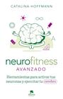 NEUROFITNESS AVANZADO | 9788413442426 | HOFFMANN, CATALINA