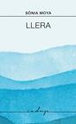 LLERA | 9791399076172 | MOYA, SÒNIA