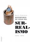 REPERTORIO DE IDEAS DEL SURREALISMO (1919-1970) | 9788415862208 | PARIENTE, ANGEL