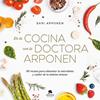 EN LA COCINA CON LA DOCTORA ARPONEN | 9788413442273 | ARPONEN, SARI