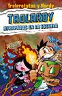 TROLARDY 4. ATRAPADOS EN LA ESCUELA | 9788427050587 | TROLEROTUTOS Y HARDY