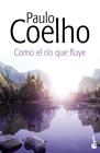 COMO EL RÍO QUE FLUYE | 9788408131885 | COELHO, PAULO