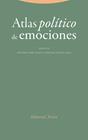 ATLAS POLÍTICO DE EMOCIONES | 9788413642154 | GÓMEZ RAMOS, ANTONIO/VELASCO ARIAS, GONZALO