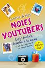 NOIES YOUTUBERS. LUCY LOCKET, DESASTRE A LA XARXA | 9788491373599 | MOSS, EMMA