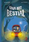 UNA NIT BESTIAL | 9788466160308 | MARTI, MERITXELL/ SALOMO, XAVIER