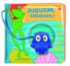 JUGUEM, COCODRIL?-LLIBRE BANYERA | 9788868907938