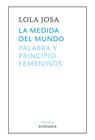 MEDIDA DEL MUNDO, LA | 9788418239625 | JOSA FERNÁNDEZ, LOLA