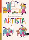 EINES BÀSIQUES PER SER ARTISTA | 9788410387430 | MILLÁN, BLANCA