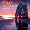 2024 CALENDARIO PAISAJES ESPECTACULARES  | 9788448037994 | AA. VV.