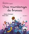 BESTIOLES DE JARDI 22/ UNA MUNTANYA DE BROSSA | 9788419659774 | GEMMA ARMENGOL