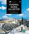 PUIGMAL - NÚRIA - ULLDETER | 9788490344743 | BROSEL I JORDÀ, ALFONS