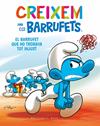 CREIXEM AMB ELS BARRUFETS 5. EL BARRUFET QUE HO TROBAVA TOT INJUST | 9788419007681 | CULLIFORD, THIERRY/CULLIFORD, FALZAR