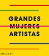 GRANDES MUJERES ARTISTAS | 9781838660048