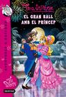 GRAN BALL AMB EL PRÍNCEP, EL | 9788490578896 | TEA STILTON