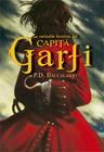 VERITABLE HISTORIA DEL CAPITA GARFI, LA | 9788424652258 | BACCALARIO, PIERDOMENICO