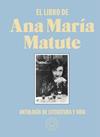 LIBRO DE ANA MARÍA MATUTE, EL | 9788418187797 | MATUTE, ANA MARÍA