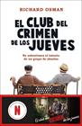 CLUB DEL CRIMEN DE LOS JUEVES, EL | 9788467060225 | OSMAN, RICHARD