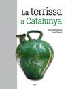 TERRISSA A CATALUNYA, LA | 9788415885139 | ROMERO, ALFONS-ROSAL, JOAN