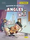 MR. BRIT. QUADERN DE VACANCES D'ANGLÈS. 1R DE PRIMÀRIA | 9788413898254 | AA. VV.