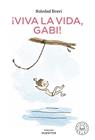 VIVA LA VIDA, GABI! | 9788419172181 | BRAVI, SOLEDAD