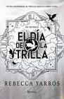 EMPÍREO. EL DÍA DE LA TRILLA | 9788408326847 | YARROS, REBECCA