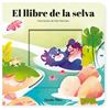 LLIBRE DE LA SELVA, EL (CONTE AMB MECANISMES) | 9788413899725 | SAMBA, GINA/MARTÍNEZ, RUTH
