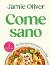 COME SANO | 9788425370182 | OLIVER, JAMIE