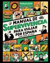 MANUAL DE SUPERVIVENCIA PARA VIAJAR POR ESPAÑA | 9788408291749 | PIÑEIRO, RAQUEL/LOZANO BÁREZ, BEATRIZ