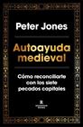 AUTOAYUDA MEDIEVAL | 9791387740726 | JONES, PETER