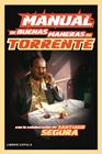 MANUAL DE BUENAS MANERAS DE TORRENTE | 9788448008154 | IBAÑEZ, RICARD