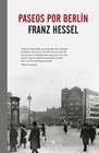 PASEOS POR BERLÍN | 9788415217886 | HESSEL, FRANZ