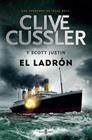 LADRÓN, EL (ISAAC BELL 5) | 9788401343339 | CUSSLER, CLIVE/ SCOTT, JUSTIN