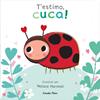 T'ESTIMO, CUCA! LLIBRE DE CARTRÓ AMB TROQUELLS | 9788413898919 | MARSHALL, NATALIE/EDWARDS, NICOLA