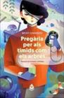 PREGÀRIA PER ALS TÍMIDS COM ELS ARBRES | 9788412614459