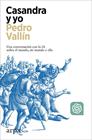 CASANDRA Y YO | 9788410313491 | VALLÍN, PEDRO