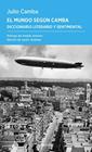 MUNDO SEGÚN CAMBA, EL | 9788419969293 | CAMBA, JULIO/JIMÉNEZ RUBIO, FRANCISCO JAVIER/AMORÓS, ANDRÉS