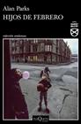 HIJOS DE FEBRERO | 9788490668924 | PARKS, ALAN