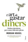 ART DE GASTAR DINERS, L' | 9788466434539 | HOUSEL, MORGAN