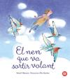 NEN QUE VA SORTIR VOLANT, EL | 9788418288920 | VILLANUEVA PERARNAU, MURIEL