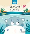 PLOM I LA SIS, EL | 9788466154130 | ALBESA VALDÉS, NÚRIA