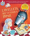 OVELLETA QUE VA VENIR A SOPAR, L'/ (L'OVELLETA QUE VA VENIR A SOPAR. QUADERN D'ACTI | 9788448864422 | SMALLMAN, STEVE/DREIDEMY, JOËLLE
