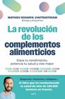 REVOLUCIÓN DE LOS COMPLEMENTOS ALIMENTICIOS, LA | 9788410396883 | BOUARFA (@NUTRASTREAM), MATHIEU