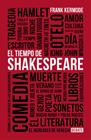 TIEMPO DE SHAKESPEARE, EL | 9788499926681 | KERMODE, FRANK
