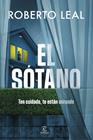 SÓTANO, EL | 9788467082395 | LEAL, ROBERTO