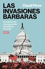 INVASIONES BÁRBARAS, LAS | 9791387904722 | PÉREZ, CLAUDI